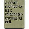 A Novel Method For Icsi: Rotationally Oscillating Drill by Ali Fuat Ergenc