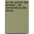 An Der Grenze Des Jenseits - Die Verwandlung Des Blutes