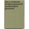 Das S Chsische Strafprocessrecht, Systematisch Geordnet door W. Th Kritz