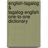 English-Tagalog & Tagalog-English One-to-one Dictionary by J. Bantayan