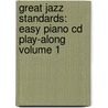Great Jazz Standards: Easy Piano Cd Play-along Volume 1 by Paul Peter