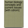 Human Biology: Concepts And Current Issues [with Cdrom] by Michael D. Johnson