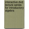 Interactive Dvd Lecture Series For Introductory Algebra by Not Available