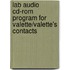 Lab Audio Cd-rom Program For Valette/valette's Contacts