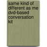 Same Kind Of Different As Me Dvd-based Conversation Kit door Ron Hall