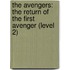 The Avengers: The Return of the First Avenger (Level 2)