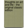 Thoughts On Art And Life - The Original Classic Edition door Leonardo Da Vinci