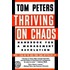 Thriving On Chaos: Handbook For A Management Revolution