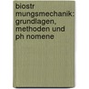 Biostr Mungsmechanik: Grundlagen, Methoden Und Ph Nomene door Sebastian Ruck
