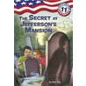 Capital Mysteries #11: The Secret at Jefferson's Mansion door Ron Roy