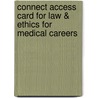 Connect Access Card for Law & Ethics for Medical Careers door Karen Judson