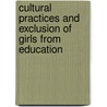 Cultural Practices and Exclusion of Girls from Education by Tsikata Daniel Mawuli
