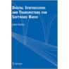 Digital Synthesizers and Transmitters for Software Radio door Jouko Vankka