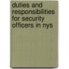 Duties And Responsibilities For Security Officers In Nys by Terrance W. Hoffman