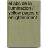El Abc De La Iluminacion / Yellow Pages Of Enlightenment by Set Osho