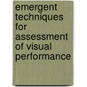 Emergent Techniques for Assessment of Visual Performance door Subcommittee National Research Council