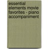 Essential Elements Movie Favorites - Piano Accompaniment by Authors Various