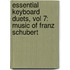 Essential Keyboard Duets, Vol 7: Music Of Franz Schubert