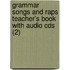 Grammar Songs And Raps Teacher's Book With Audio Cds (2)