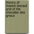 History of Manon Lescaut and of the Chevalier Des Grieux