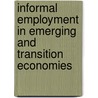 Informal Employment in Emerging and Transition Economies door Solomon W. Polachek