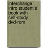 Interchange Intro Student's Book With Self-study Dvd-rom door Jack C. Richards