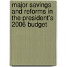 Major Savings and Reforms in the President's 2006 Budget door United States Government