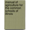 Manual of Agriculture for the Common Schools of Illinois by D.O. Barto