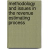 Methodology and Issues in the Revenue Estimating Process door United States Government