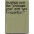 Musings Over The "Christian Year" And "Lyra Innocentium"