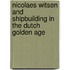 Nicolaes Witsen and Shipbuilding in the Dutch Golden Age