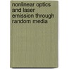 Nonlinear Optics and Laser Emission Through Random Media door Viola Folli