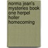 Norma Jean's Mysteries Book One Herpel Holler Homecoming