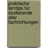 Praktische Lerntips Fur Studierende Aller Fachrichtungen door Wilhelm F. Angermeier