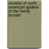 Revision of North American Spiders of the Family Lycosid door Ralph Vary Chamberlin