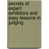 Secrets of Expert Exhibitors and Easy Lessons in Judging door Frank Heck