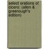 Select Orations of Cicero: (Allen & Greenough's Edition)