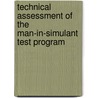 Technical Assessment of the Man-in-Simulant Test Program by Subcommittee National Research Council