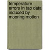 Temperature Errors in Tao Data Induced by Mooring Motion door United States Government