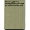 Textanalyse von Mikroprozessen einer Musiktherapiestunde by Weschke Claudia