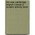 The New Cambridge English Course 2 Student Activity Book