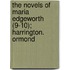 The Novels Of Maria Edgeworth (9-10); Harrington. Ormond