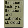 The Secret History Of The Court And Cabinet Of St. Cloud door Stewarton