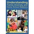 Understanding Family Diversity and Home-School Relations
