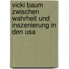 Vicki Baum Zwischen Wahrheit Und Inszenierung In Den Usa door Thomas Ochs