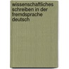 Wissenschaftliches Schreiben in der Fremdsprache Deutsch door Audrey François