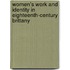 Women's Work and Identity in Eighteenth-Century Brittany