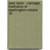 Year Book - Carnegie Institution of Washington Volume 15