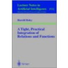 A Tight, Practical Integration of Relations and Functions door Harold Boley