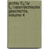 Archiv Fï¿½R Ï¿½Sterreichische Geschichte, Volume 4